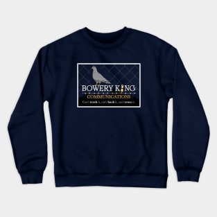 BOWERY KING Crewneck Sweatshirt